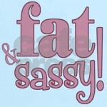 fat_and_sassy